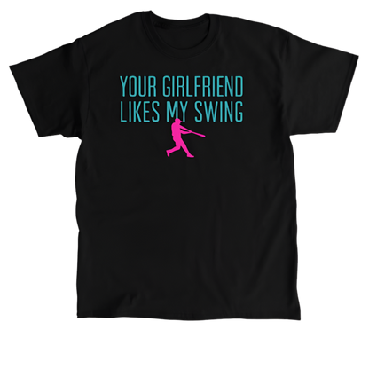 Your Girlfriend Likes My Swing Tee (Youth)