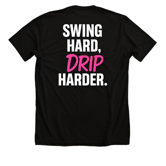 Sweat Hard, Drip Harder Tee (Adult)
